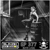 Blazik presents Mix Session 377 Kate Lase Guest Mix live on Rave FM (12-11-2023)