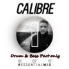 Calibre (Signature Records) @ BBC Radio 1`s Essential Mix, BBC Radio 1 (01.07.2017) *Dnb Part Only*