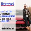 Deejay Nivaadh Singh - Radio Hindvani (The Hot Mix - Sep 23)