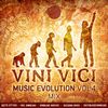 Vini Vici / Music Evolution Vol.4 Mix