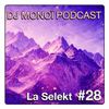 DJ MONOÏ PODCAST LA SELEKT #28