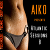Atlantic Sessions 8 Techno - Tech House  ( For Houseport.FM )