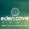 Eden Hill 2017 Eden Cave Stage Live Set