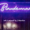 Blaudemar vol.3 live session mixed by J.Martin 16/8/20