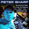 Peter Sharp - Easter Quarantine Live Stream DJ set 2020.04.12.