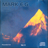 MARK E.G VOLUME 9 RECORDED LIVE Bootlegged (CJ SERIES)