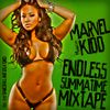 Endless Summatime Mixtape 2012 (Mixed by DJ Marvel Kidd) /2011-2012 Dancehall and Soca Tunes/