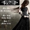 Mix New Gothic Rock (Part 7) By Dj-Eurydice (Mars 2016)