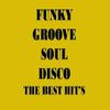 FUNKY GROOVE SOUL DISCO THE BEST HITS' MEGAMIX BY STEFANO DJ STONEANGELS