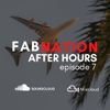 AFTER HOURS EP. 7 - DANCEHALL, HIP HOP,  LATIN, EDM, PARTY, MASHUP