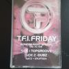 T.F.I Friday DJ Topgroove Bonfirenight Special 05/11/04
