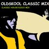 OLD SCHOOL DISCO/HOUSE CLASSIC MIX 