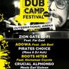 Zion Gate Hi-Fi  Dub Camp 2016