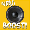 Boost! - DJ Delta