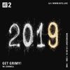 Get Grimy w/ Zernell - 9th January 2019