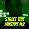 DJ DOUBLE M STREET VIBE MIX #2 IMDJDOUBLE M @DJ DOUBLE M KENYA.mp3