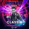 Mista Bibs & Modelling Network - Classix Vol 2 (Throwback R&B & Hip Hop)
