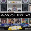 Set Anos 80 Vol 1 By DJ Marquinhos Espinosa
