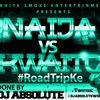 Dj Absolute Naija vs Kwaito #RoadTripKe White Smoke Entertainment