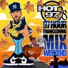 Thanksgiving Weekend 2020 Mix On Hot 97