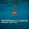 27. Progressions pres. The Deep End #13 - Mixed By Blissout, Jason Itch & Yukun