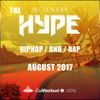 @DJ_Jukess - #TheHype Rap, Hip-Hop and R&B August Edition Mix