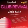 Club Revival with Chris Ryan - Friday 28th May 2021