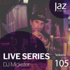 Volume 105 - DJ Mickster