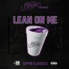 Lean On Me - Sippin Classics Live Mix 07/19/2015