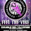 Feel the vibe all rip poductions/double 99/10 below and ice cream records promo mix by dj b-style