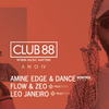 2016.11.04 - Amine Edge & DANCE @ Club 88, Campinas, BR