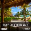 Global DJ Broadcast Jan 02 2020 - New Year's Rehab