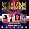 Summer Mixxx Vol 92 (Local Band Hits) - Dj Mutesa Pro