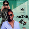 Local Crack 6 (Dj Kev The Nash)