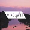 Mike Lavet - Sunset Mix 2020
