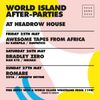 World Island After Party (Supporting Dan Kye & Bradley Zero) - 26th May 2018, Headrow House