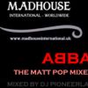MADHOUSE NRG EXPRESS  : ABBA    THE MATT POP MIXES