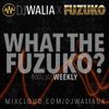 WHAT THE FUZUKO? #WaliasWeekly @djwaliauk