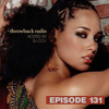 Throwback Radio #131 - DJ CO1 (R&B Mix)