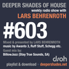 Deeper Shades Of House #603 w/ exclusive guest mix by BILLOWJAZZ (Stay True Sounds, South Africa)