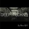 Keep Calm!...I Have Deep Techno!
