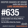 Deeper Shades Of House #635 w/ exclusive guest mix by GUY DEE