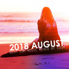 2018 AUGUST - BEST EDM MUSIC MIXED BY ED3M