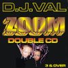 DJ VAL ZOOM Part 1 (Vinyl) Circa 2002