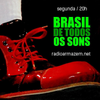 Brasil de Todos os Sons (com Felipe Aguiar)  04.04.16