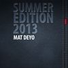 Summer Edition 2013 Mixed By Mat Deyo (CD.1)