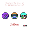 Ep. 180: Sports in the times of the pandemic. Howzat?