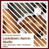 Lockdown : 4am In The Studio (Slow Jam Mix)