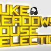 Best House Selection 2014 Part 2 - Luke Meadows