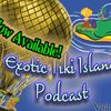The Exotic Tiki Island Podcast with your host Tiki Brian - Show 15